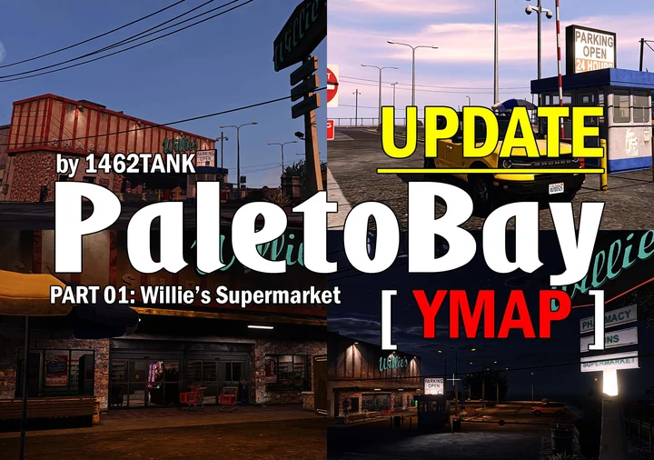 Обновление Палето-Бэй, часть 1: супермаркет Willie's [Add-On | YMAP | Lore-Friendly]