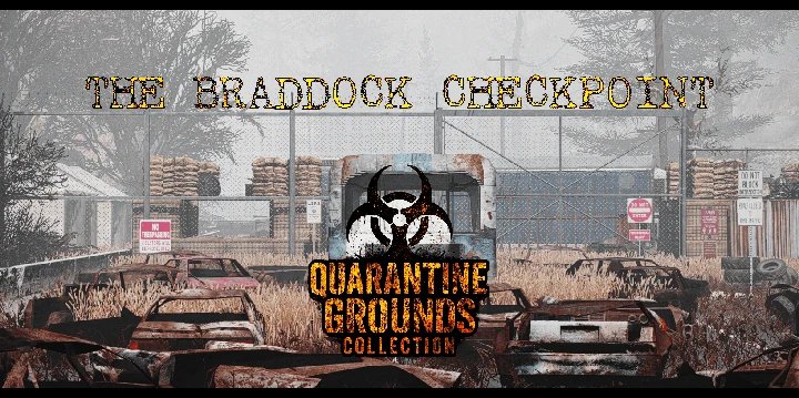 Quarantine Grounds Collection: блокпост Braddock [YMAP]