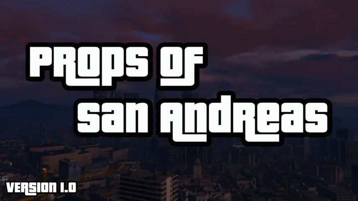 HWorks: Props of San Andreas [FiveM / SP]