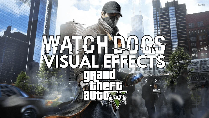 Коронные свечения и другие эффекты из Watch Dogs