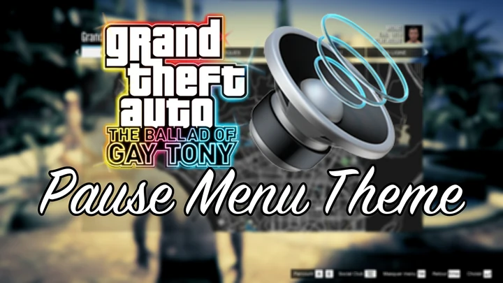 Музыка меню паузы GTA: The Ballad of Gay Tony