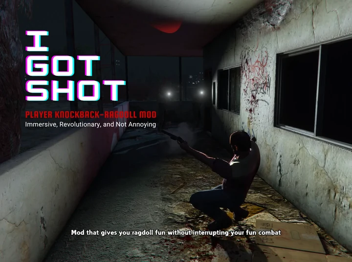 I Got Shot - отдача игрока от попаданий
