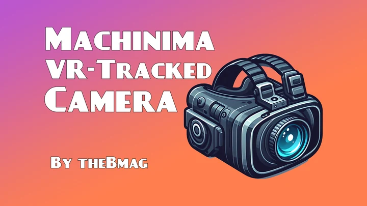 VR-камера с отслеживанием движений для Machinima